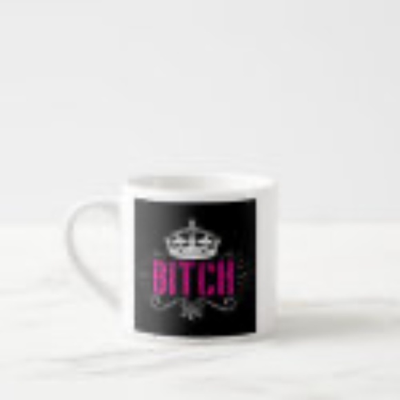 "Bitchy" Themed Expresso mugs - Picture 3 of 4